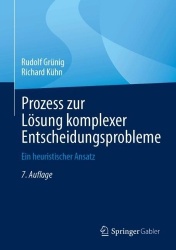 Prozess zur Lösung komplexer Entscheidungsprobleme - Ein heuristischer Ansatz