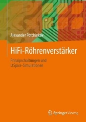 HiFi-Röhrenverstärker - Prinzipschaltungen und LtSpice-Simulationen