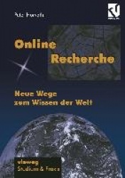 Online-Recherche - Neue Wege zum Wissen der Welt