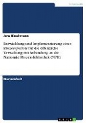 Entwicklung und Implementierung eines Prozessportals für die öffentliche Verwaltung mit Anbindung an die Nationale Prozessbiblio