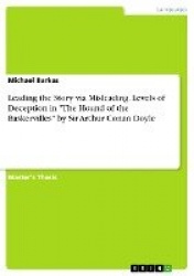 Leading the Story via Misleading. Levels of Deception in