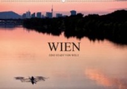 WIEN - EINE STADT VON WELTAT-Version  (Wandkalender 2020 DIN A2 quer)