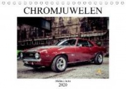 Chromjuwelen von Michael Jaster (Tischkalender 2020 DIN A5 quer)