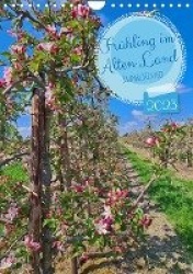 Frühling im Alten Land - Baumblütenzeit (Wandkalender 2023 DIN A4 hoch)