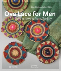 Oya Lace for Men - Textile Jewels from Turkey