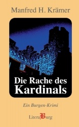 Die Rache des Kardinals - Ein Burgen-Krimi