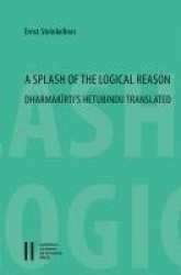 A Splash of the Logical Reason - Dharmakirti's Hetubindu Translated