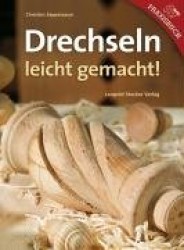 Drechseln leicht gemacht