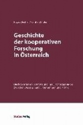 Geschichte der kooperativen Forschung inÖsterreich