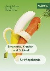Ernährung, Kranken- und Diätkost