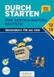 Durchstarten - Zur Zentralmatura. Deutsch