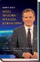 Wozu brauchen wir noch Journalisten?