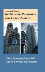 Berlin - ein Panorama von Lebensbildern