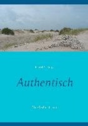 Authentisch - Ein Gedichtband