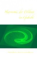 Harmonie der Welten im Gedicht - Die Liebe im Atem der Unendlichkeit