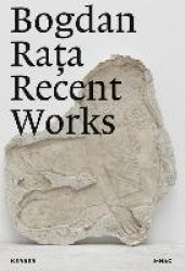 Bogdan Rața - Recent Works