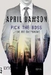 Pick the Boss - Liebe ist Chefsache