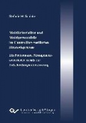 Multikriterialität und Multipersonalität im Controlling-gestützten Strategieprozess