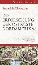 Die Erforschung der Ostküste Nordamerikas