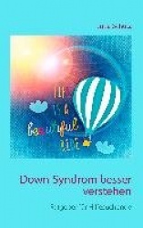Down-Syndrom besser verstehen