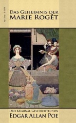 Das Geheimnis der Marie Rogêt - Drei Kriminal-Geschichten