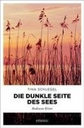 Die dunkle Seite des Sees