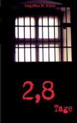 2,8 Tage - Thriller