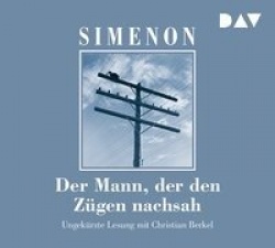 Der Mann, der den Zügen nachsah