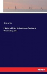 Pfälzische Blätter für Geschichte, Poesie und Unterhaltung 1861