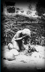 Das unsichtbare Kind