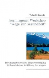 Isernhagener Workshop Wege zur Gesundheit