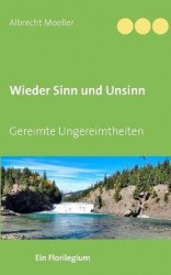 Wieder Sinn und Unsinn - Gereimte Ungereimtheiten