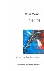 Sura - Bis an den Rand des Seins