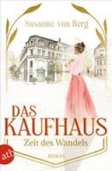 Das Kaufhaus - Zeit des Wandels