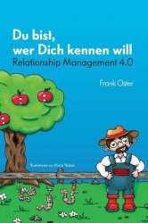 Du bist, wer Dich kennen will