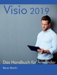 Visio 2019 - Das Handbuch für Anwender