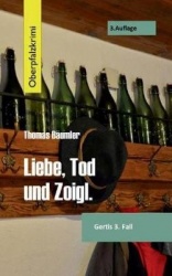 Liebe, Tod Und Zoigl.