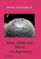 Sitte, Ethik und Moral