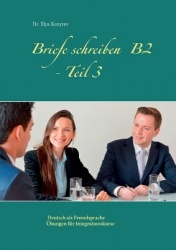 Briefe schreiben B2 - Teil 3 - Deutsch als Fremdsprache Übungen für Integrationskurse