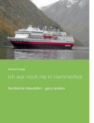Ich war noch nie in Hammerfest - Nordische Kreuzfahrt, ganz anders