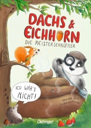 Dachs&Eichhorn. Die Meisterschnüffler