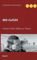 Mit Gefühl - Immer mehr Nähe zu Tieren