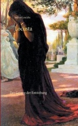 Locusta - Der Gesang der Entstehung