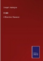 Inside - A Chronicle of Secession