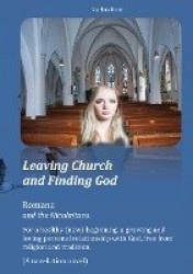 Leaving Church and Finding God - Romana and the Nicolaitans