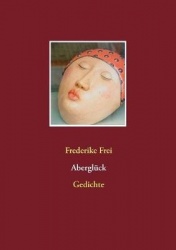 Aberglück - Gedichte