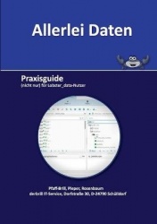 Allerlei Daten - Praxisguide (nicht nur) für Lobster_data-Nutzer