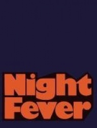 Night Fever: Film and Photography After Dark