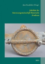 Jahrblatt der Interessengemeinschaft Historische Armbrust - 2021