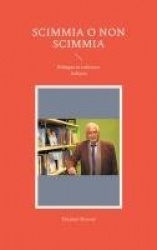 Scimmia o non scimmia - Bilingue in tedesco e italiano
